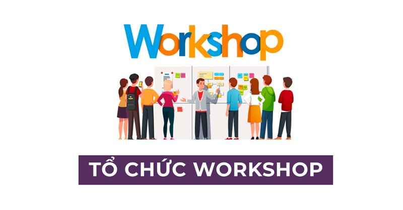Tổ chức workshop và lớp học thử miễn phí